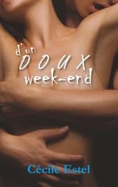 D&apos;un doux week-end