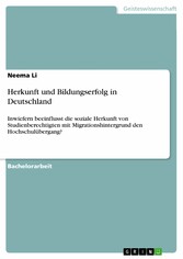 Herkunft und Bildungserfolg in Deutschland