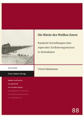 Die Bürde des Weißen Zaren