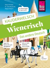 Reise Know-How Sprachführer Wienerisch - Das andere Deutsch