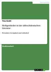 Heiligenlieder in der althochdeutschen Literatur