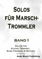 Solos für Marschtrommler - Band 1