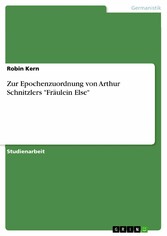 Zur Epochenzuordnung von Arthur Schnitzlers 'Fräulein Else'