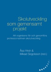 Skolutveckling som gemensamt projekt