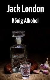 König Alkohol