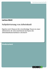 Subjektivierung von Arbeitskraft