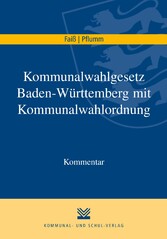 Kommunalwahlgesetz Baden-Württemberg mit Kommunalwahlordnung