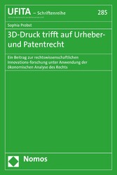 3D-Druck trifft auf Urheber- und Patentrecht