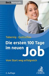 Die ersten 100 Tage im neuen Job