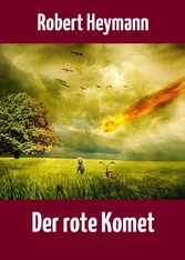 Der rote Komet