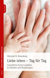 Liebe leben - Tag für Tag