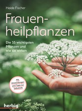 Frauenheilpflanzen