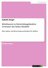 Kleinbauern in Entwicklungsländern: Gewinner des fairen Handels?