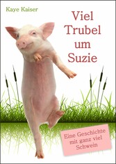 Viel Trubel um Suzie