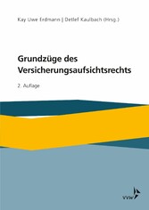 Grundzüge des Versicherungsaufsichtsrechts