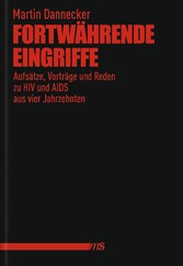 Fortwährende Eingriffe