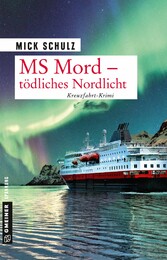 MS Mord - Tödliches Nordlicht