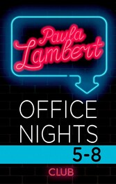 Paula Lambert - Office Nights 5-8