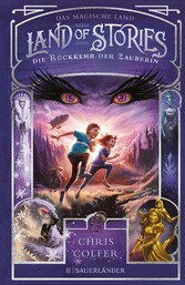 Land of Stories: Das magische Land - Die Rückkehr der Zauberin