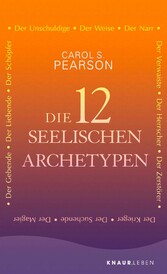 Die 12 seelischen Archetypen