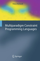 Multiparadigm Constraint Programming Languages