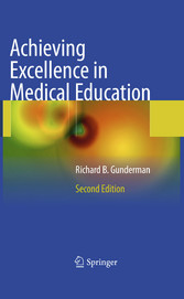 Achieving Excellence in Medical Education