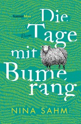 Die Tage mit Bumerang