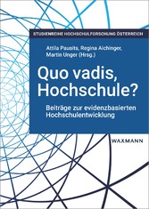 Quo vadis, Hochschule?