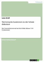 Tierversuche kontrovers in der Schule diskutiert