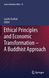 Ethical Principles and Economic Transformation - A Buddhist Approach