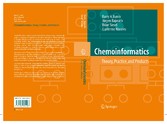 Chemoinformatics: Theory, Practice, & Products