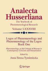 Logos of Phenomenology and Phenomenology of the Logos. Book One