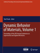 Dynamic Behavior of Materials, Volume 1