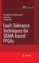 Fault-Tolerance Techniques for SRAM-Based FPGAs