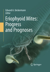 Eriophyoid Mites: Progress and Prognoses