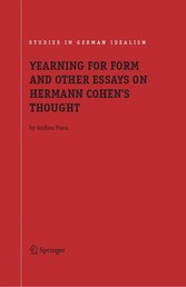 Yearning for Form and Other Essays on Hermann Cohen's Thought