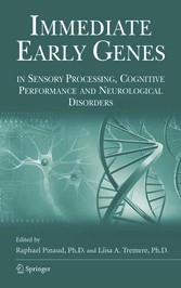 Immediate Early Genes in Sensory Processing, Cognitive Performance and Neurological Disorders