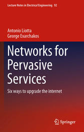 Networks for Pervasive Services