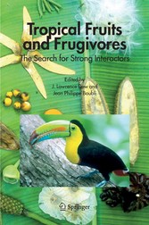 Tropical Fruits and Frugivores