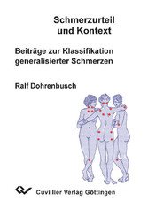 Schmerzurteil und Kontext - Beitr&#xE4;ge zur Klassifikation generalisierter Schmerzen