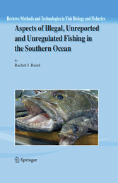 Aspects of Illegal, Unreported and Unregulated Fishing in the Southern Ocean