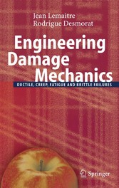 Engineering Damage Mechanics