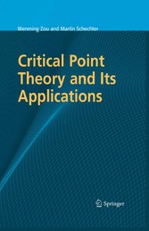 Critical Point Theory and Its Applications