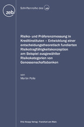 Risiko- und Präferenzmessung in Kreditinstituten