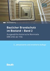 Baulicher Brandschutz im Bestand: Band 2