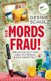 Die Mordsfrau!