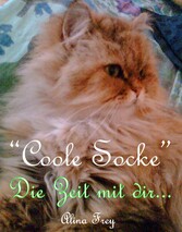 'Coole Socke' - Die Zeit mit dir...