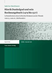 Hinrik Dunkelgud und sein Rechnungsbuch (1479 bis 1517)