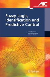 Fuzzy Logic, Identification and Predictive Control