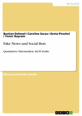 Fake News und Social Bots